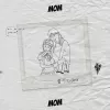 MOM妈妈歌词 - 蜡笔小心
